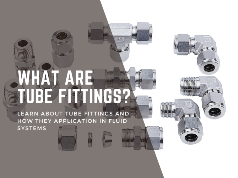 What Are Tube Fittings?