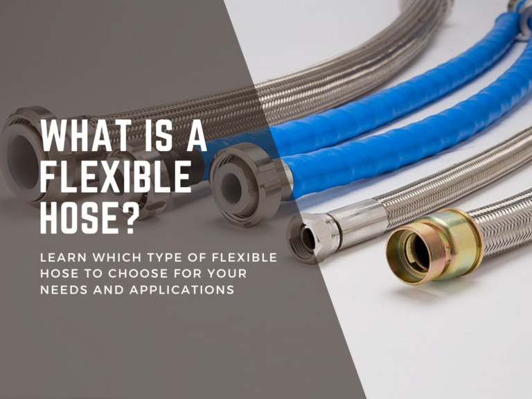What is a Flexible Hose?